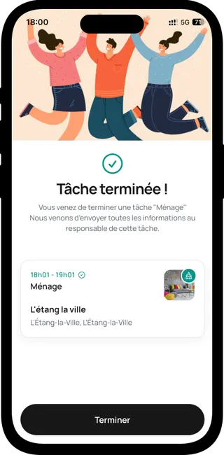 Écran de confirmation « Tâche terminée » dans l’application Loftely : le rappel du ménage effectué de 18 h 01 à 19 h 01, et l’information que le responsable vient d’être prévenu.